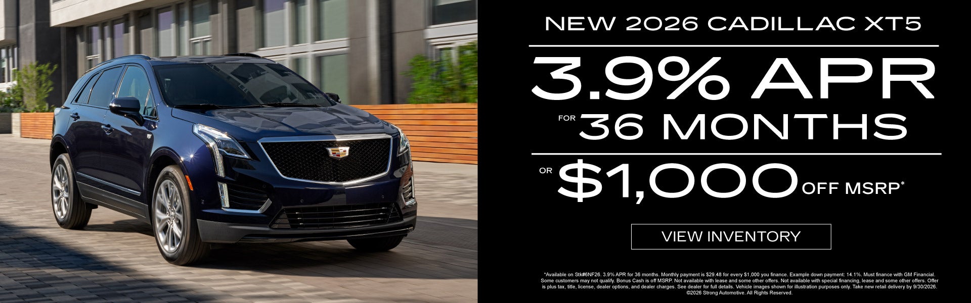 New 2026 Cadillac XT5 	"3.9% APR for 36 Months* Or $1,000 of